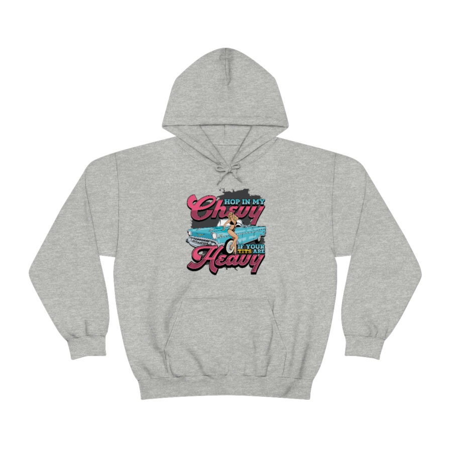 "Hop in my Chevy if your Tits are Heavy" Unisex Heavy Blend™ Hooded Sweatshirt - Image 25