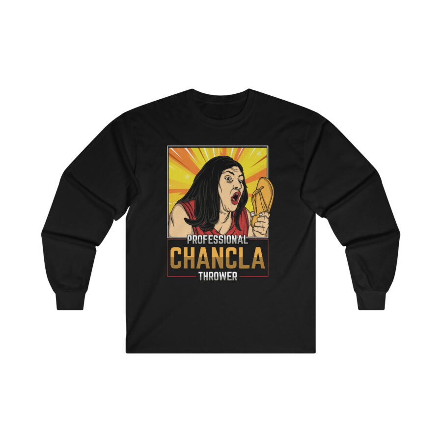 Professional Chancla Thrower Ultra Cotton Long Sleeve Tee