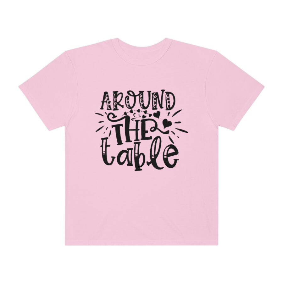 Valentines Gift: Unisex Around the Table Shirt Garment-Dyed - Image 46