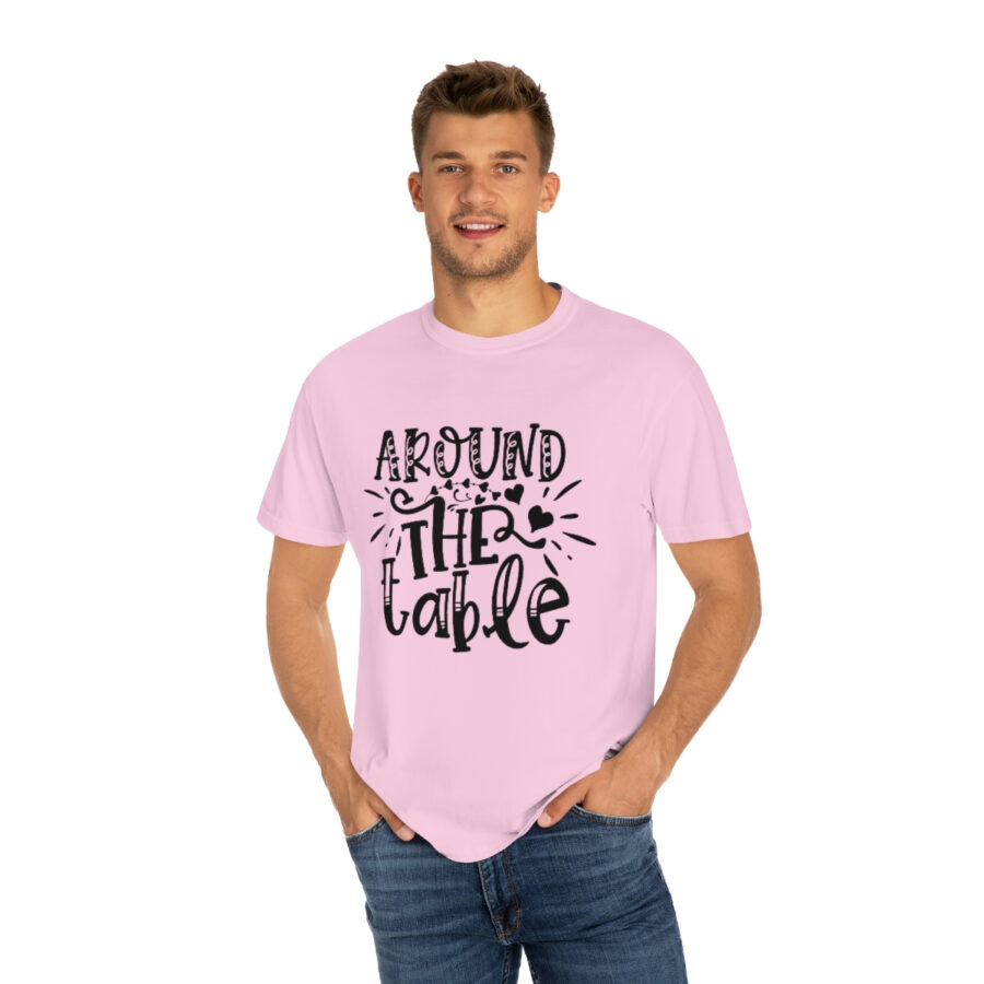 Valentines Gift: Unisex Around the Table Shirt Garment-Dyed - Image 47