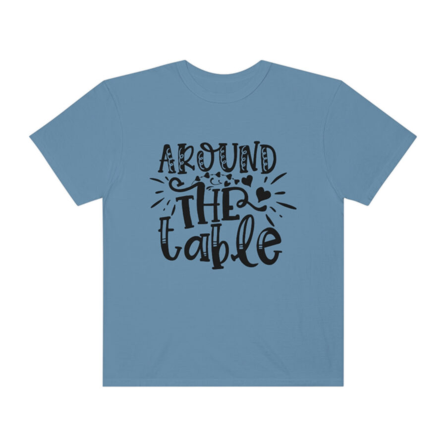 Valentines Gift: Unisex Around the Table Shirt Garment-Dyed - Image 37
