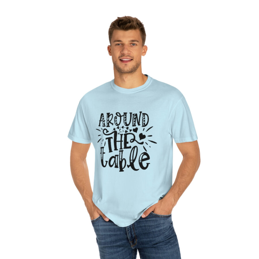 Valentines Gift: Unisex Around the Table Shirt Garment-Dyed - Image 35