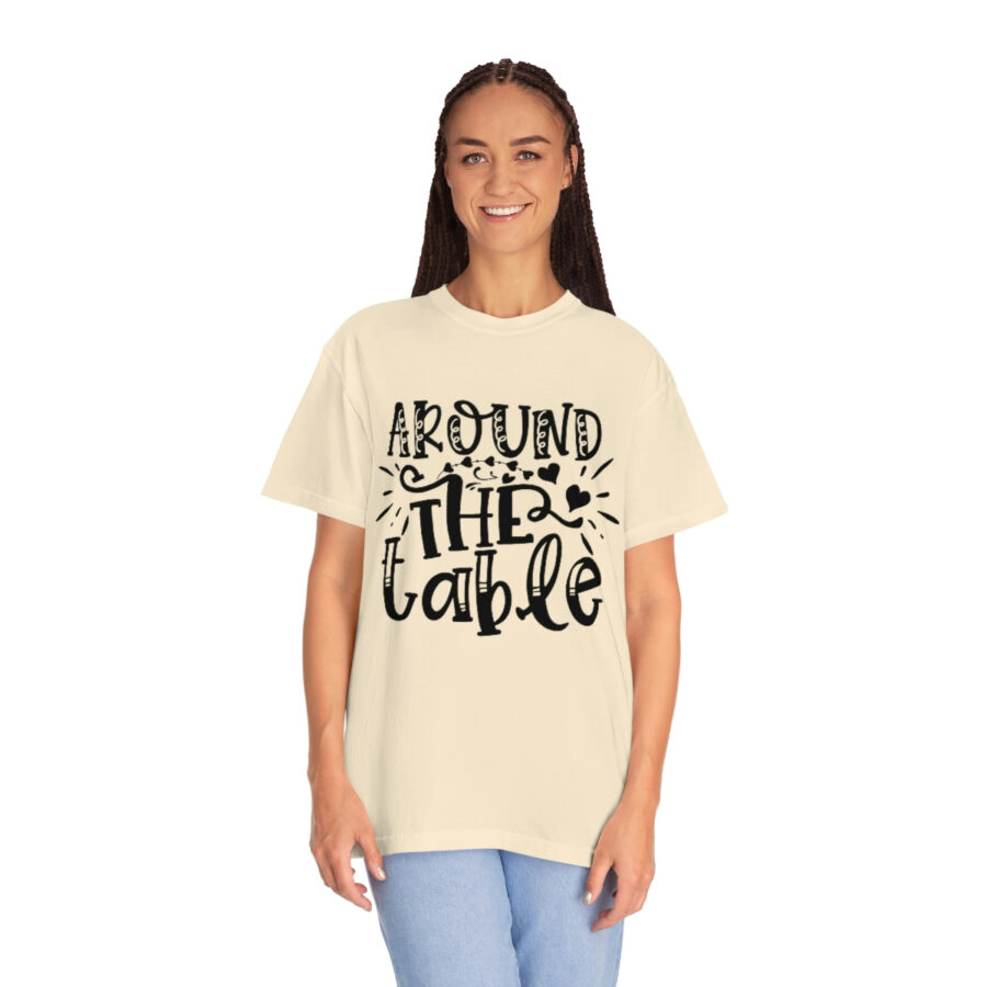 Valentines Gift: Unisex Around the Table Shirt Garment-Dyed - Image 15