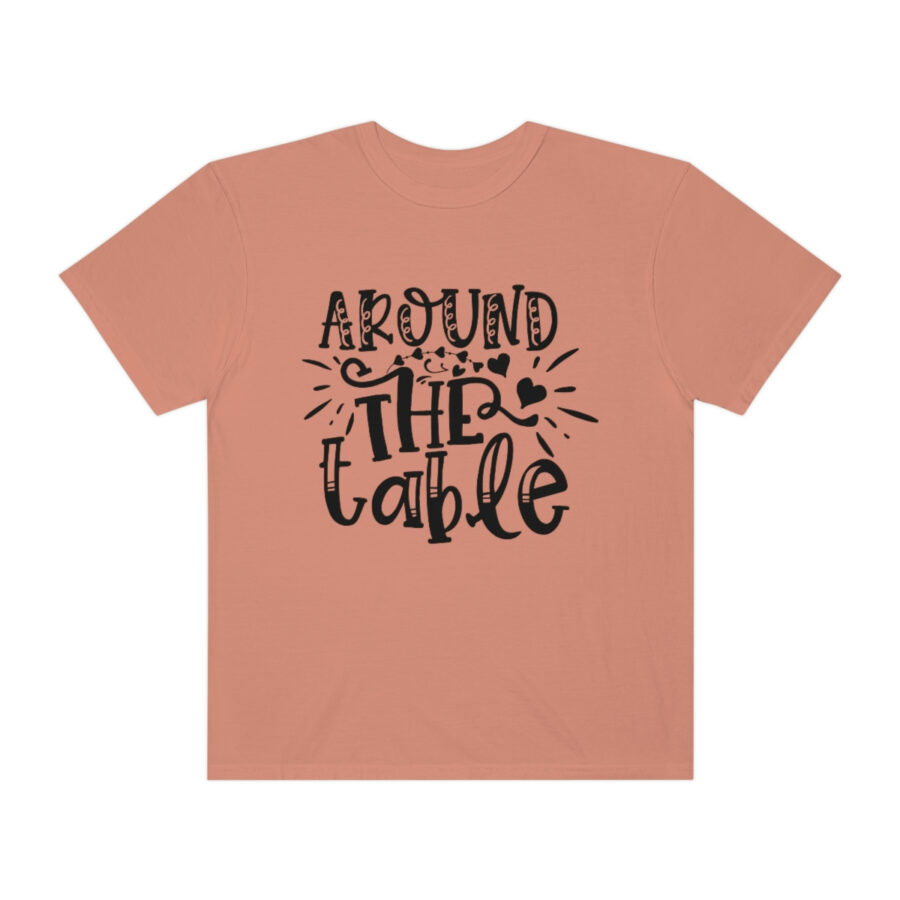 Valentines Gift: Unisex Around the Table Shirt Garment-Dyed - Image 7