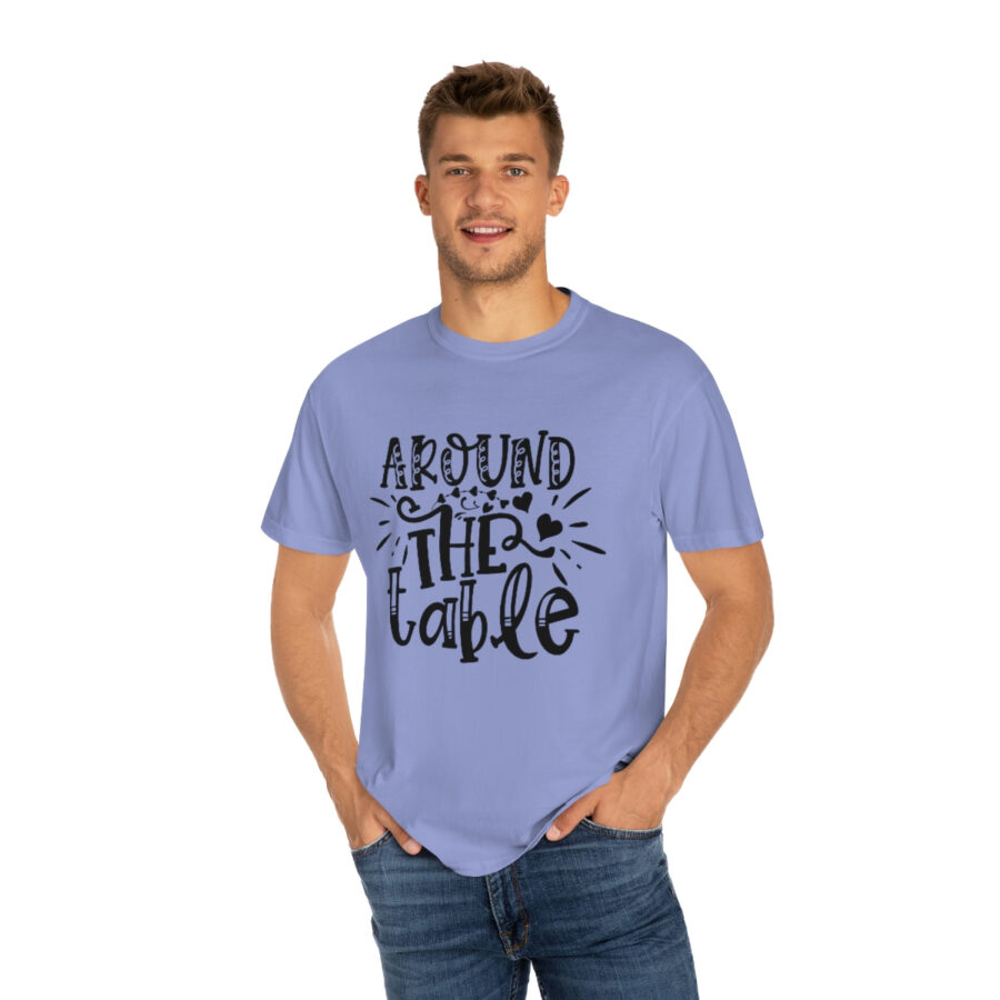 Valentines Gift: Unisex Around the Table Shirt Garment-Dyed - Image 41