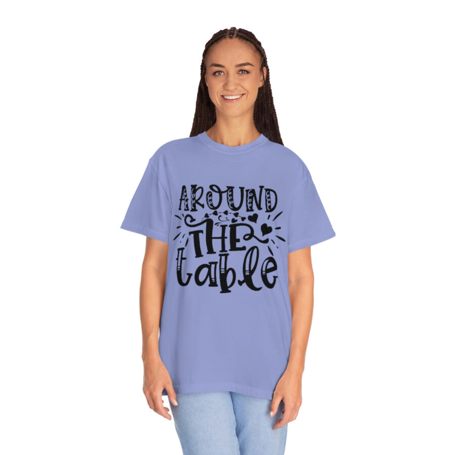 Valentines Gift: Unisex Around the Table Shirt Garment-Dyed - Image 42