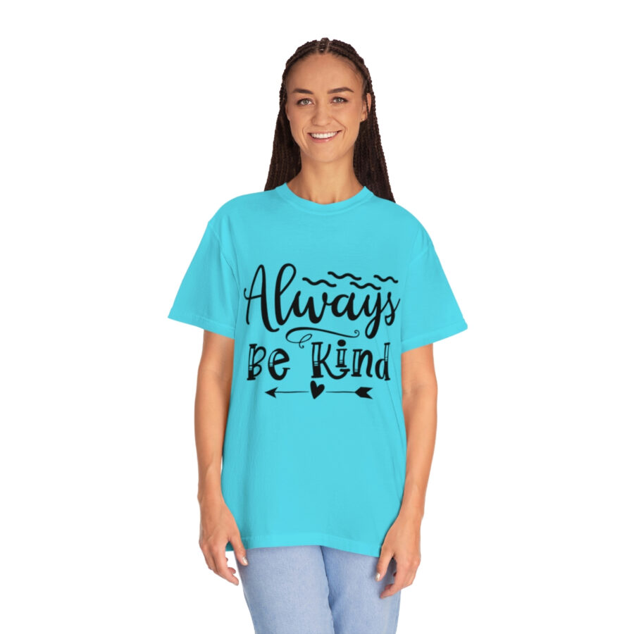Always Be Kind T-shirt | Always Be Kind Tee | Minimalist Always Be Kind Shirt | Inspirational Tee | Novelty T-Shirt | Be Kind Tee | Gift Shirt - Image 48