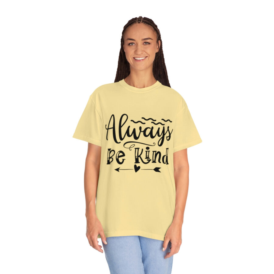 Always Be Kind T-shirt | Always Be Kind Tee | Minimalist Always Be Kind Shirt | Inspirational Tee | Novelty T-Shirt | Be Kind Tee | Gift Shirt - Image 36
