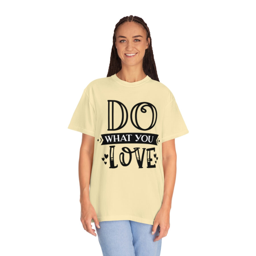 Do What You Love Shirt | Love Shirt | Women's Love Shirt | Love Your Job Shirt | Teacher Shirt | Valentine's Day Shirt - Image 16