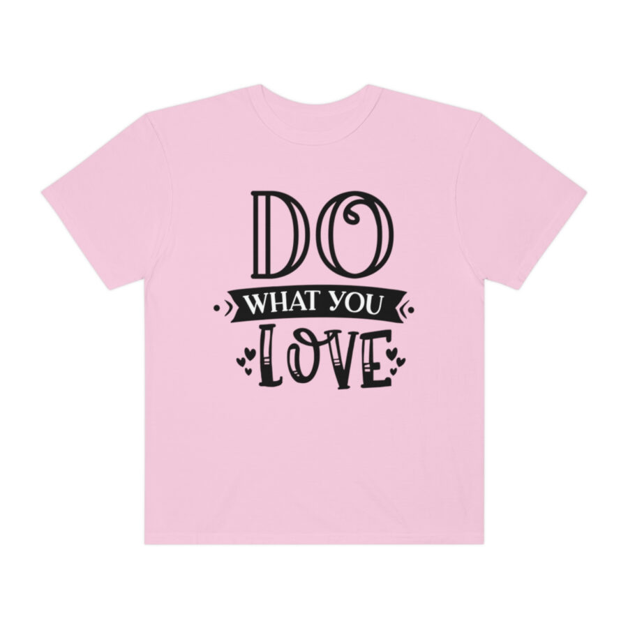Do What You Love Shirt | Love Shirt | Women's Love Shirt | Love Your Job Shirt | Teacher Shirt | Valentine's Day Shirt - Image 61