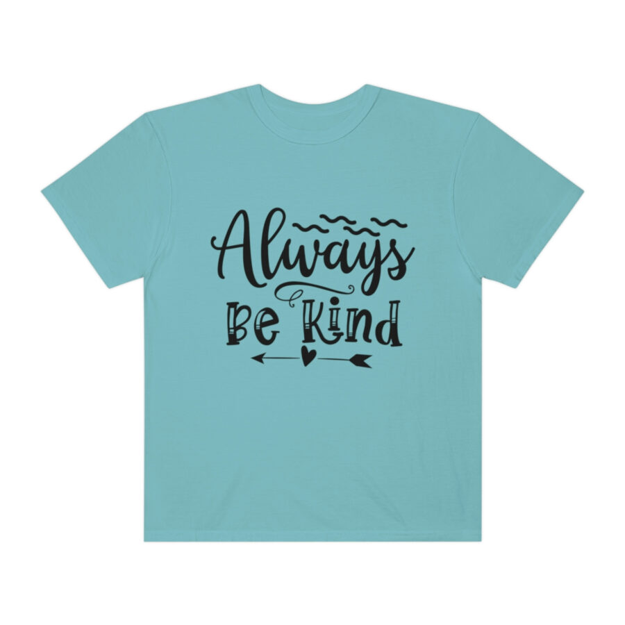 Always Be Kind T-shirt | Always Be Kind Tee | Minimalist Always Be Kind Shirt | Inspirational Tee | Novelty T-Shirt | Be Kind Tee | Gift Shirt - Image 41