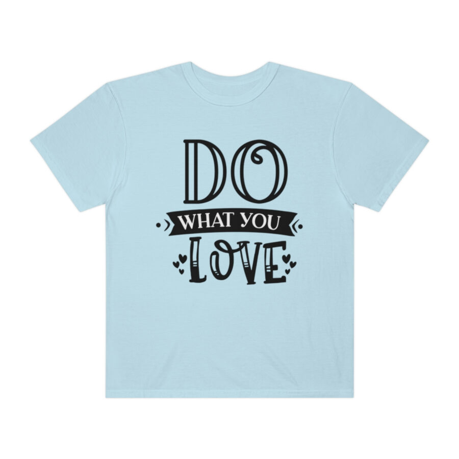 Do What You Love Shirt | Love Shirt | Women's Love Shirt | Love Your Job Shirt | Teacher Shirt | Valentine's Day Shirt - Image 45