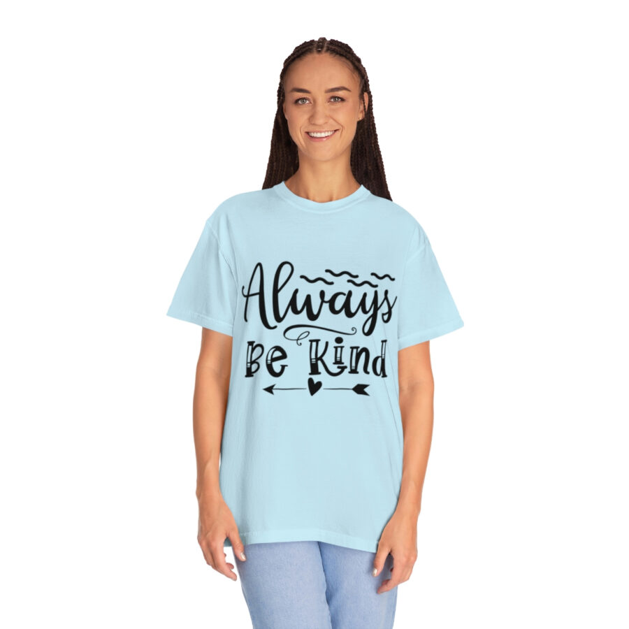 Always Be Kind T-shirt | Always Be Kind Tee | Minimalist Always Be Kind Shirt | Inspirational Tee | Novelty T-Shirt | Be Kind Tee | Gift Shirt - Image 52
