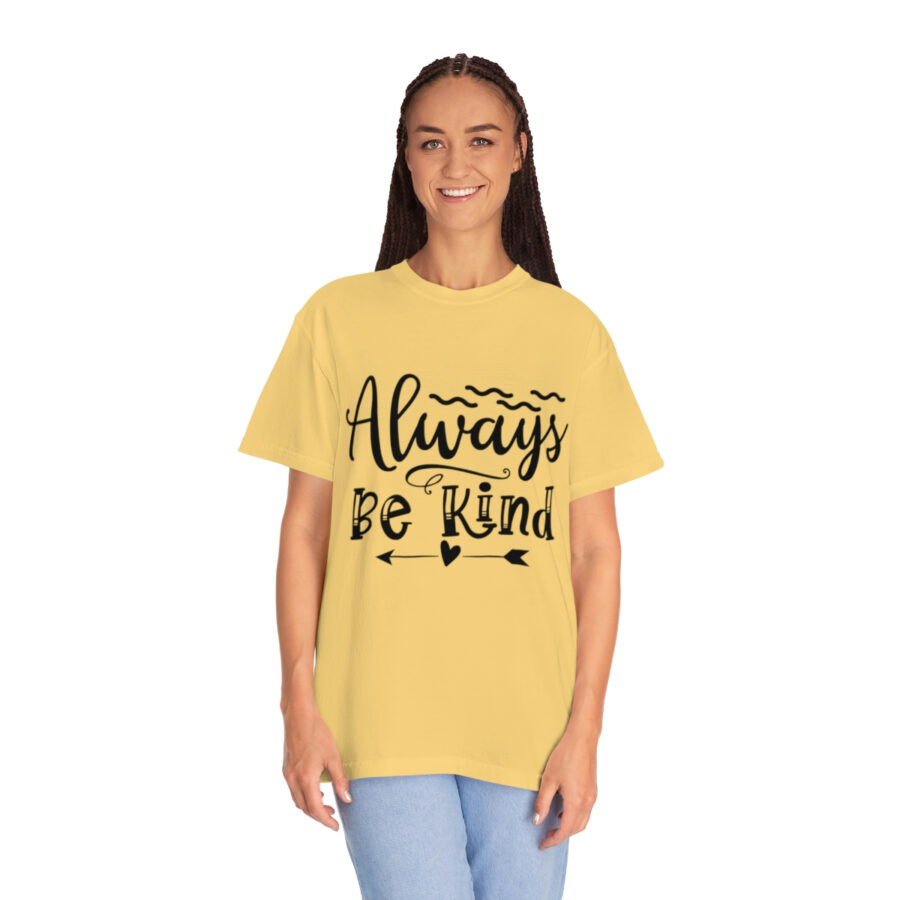Always Be Kind T-shirt | Always Be Kind Tee | Minimalist Always Be Kind Shirt | Inspirational Tee | Novelty T-Shirt | Be Kind Tee | Gift Shirt - Image 20