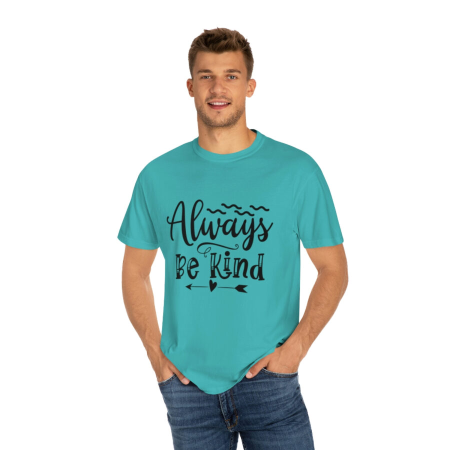 Always Be Kind T-shirt | Always Be Kind Tee | Minimalist Always Be Kind Shirt | Inspirational Tee | Novelty T-Shirt | Be Kind Tee | Gift Shirt - Image 3