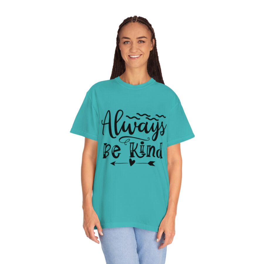 Always Be Kind T-shirt | Always Be Kind Tee | Minimalist Always Be Kind Shirt | Inspirational Tee | Novelty T-Shirt | Be Kind Tee | Gift Shirt - Image 4