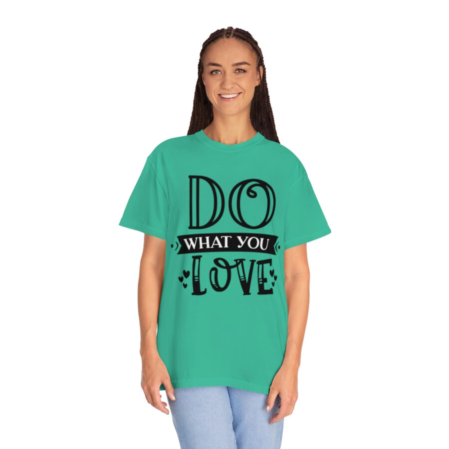 Do What You Love Shirt | Love Shirt | Women's Love Shirt | Love Your Job Shirt | Teacher Shirt | Valentine's Day Shirt - Image 32