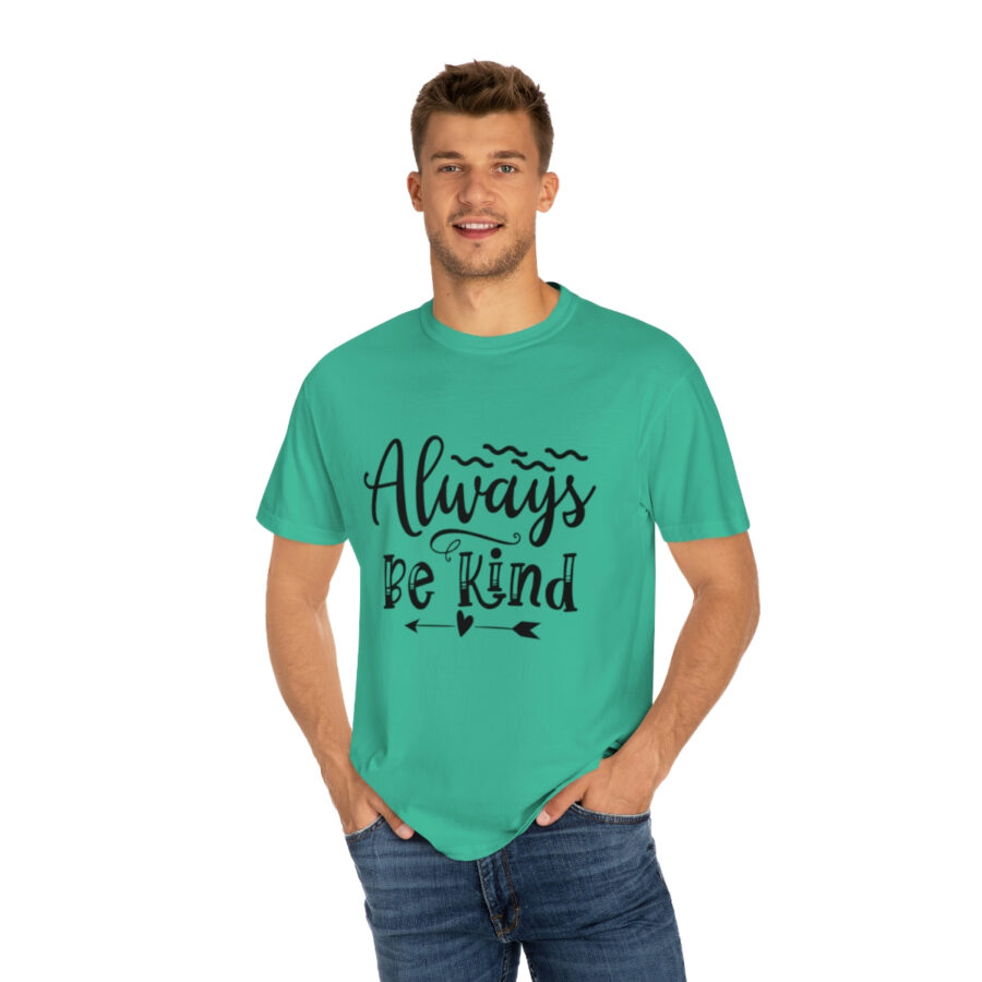 Always Be Kind T-shirt | Always Be Kind Tee | Minimalist Always Be Kind Shirt | Inspirational Tee | Novelty T-Shirt | Be Kind Tee | Gift Shirt - Image 39