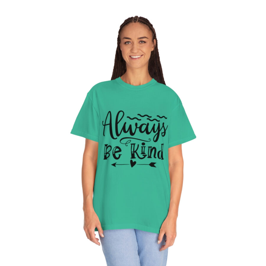 Always Be Kind T-shirt | Always Be Kind Tee | Minimalist Always Be Kind Shirt | Inspirational Tee | Novelty T-Shirt | Be Kind Tee | Gift Shirt - Image 40