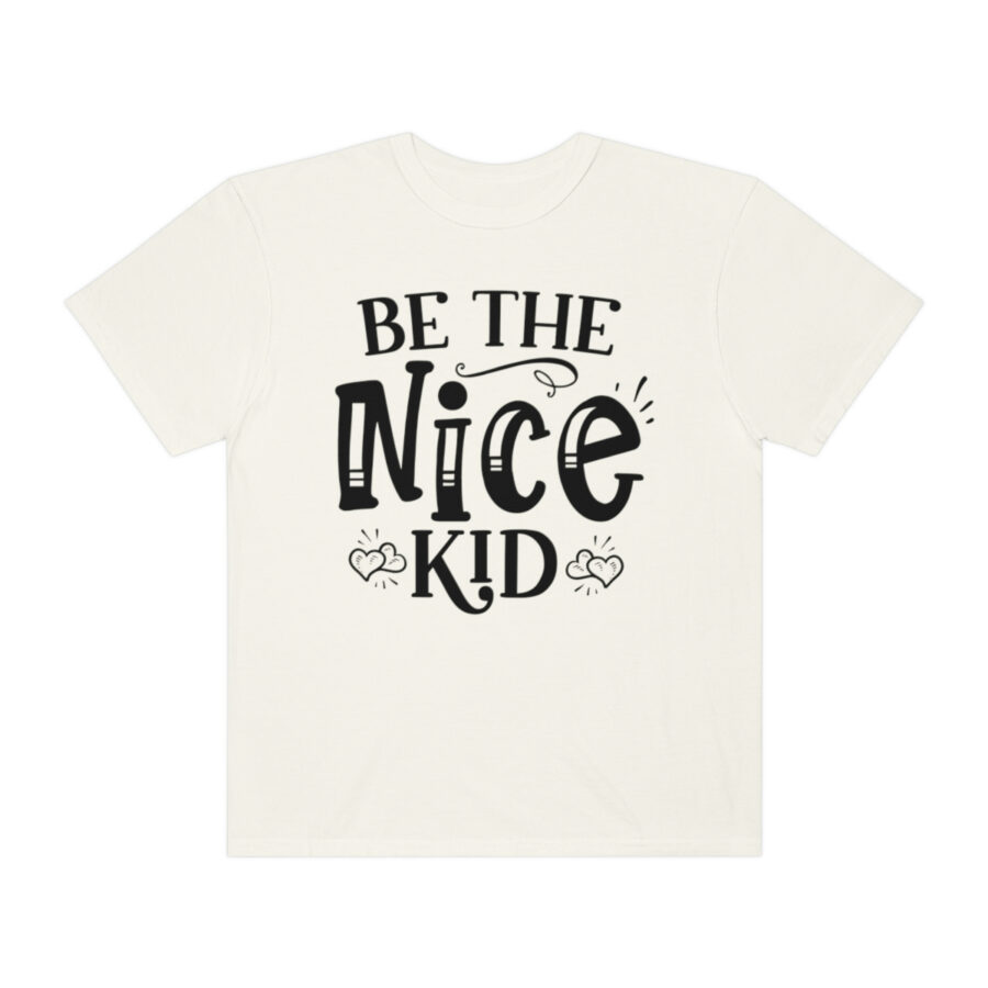 Be the Nice Kid Shirt | Teacher Student Back to School | Vintage Teacher Shirt | Positive Clothing | Teen Gift | Trendy Tops | Kindness T-shirt | School Staff - Image 9