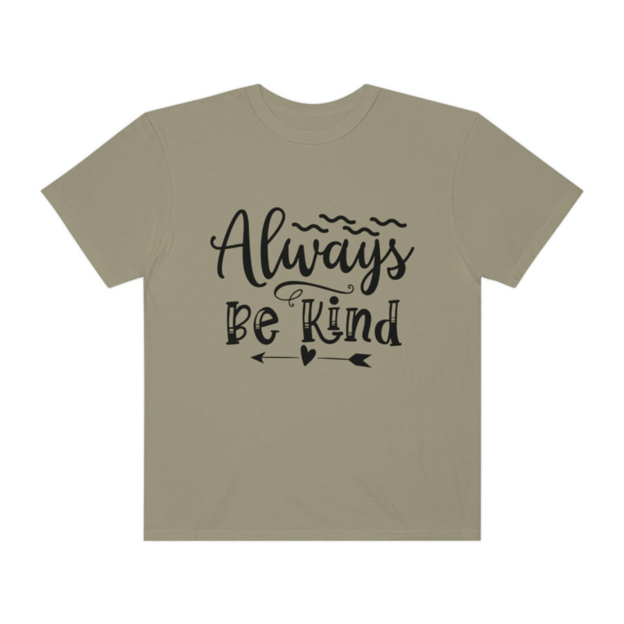 Always Be Kind T-shirt | Always Be Kind Tee | Minimalist Always Be Kind Shirt | Inspirational Tee | Novelty T-Shirt | Be Kind Tee | Gift Shirt - Image 29