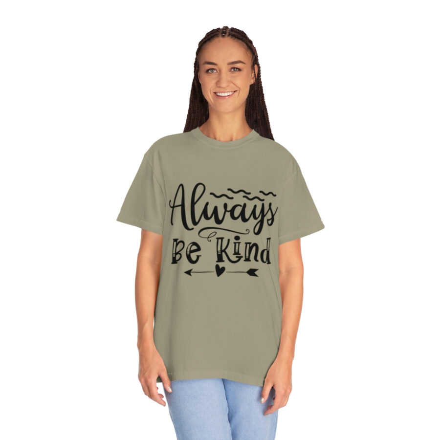Always Be Kind T-shirt | Always Be Kind Tee | Minimalist Always Be Kind Shirt | Inspirational Tee | Novelty T-Shirt | Be Kind Tee | Gift Shirt - Image 32