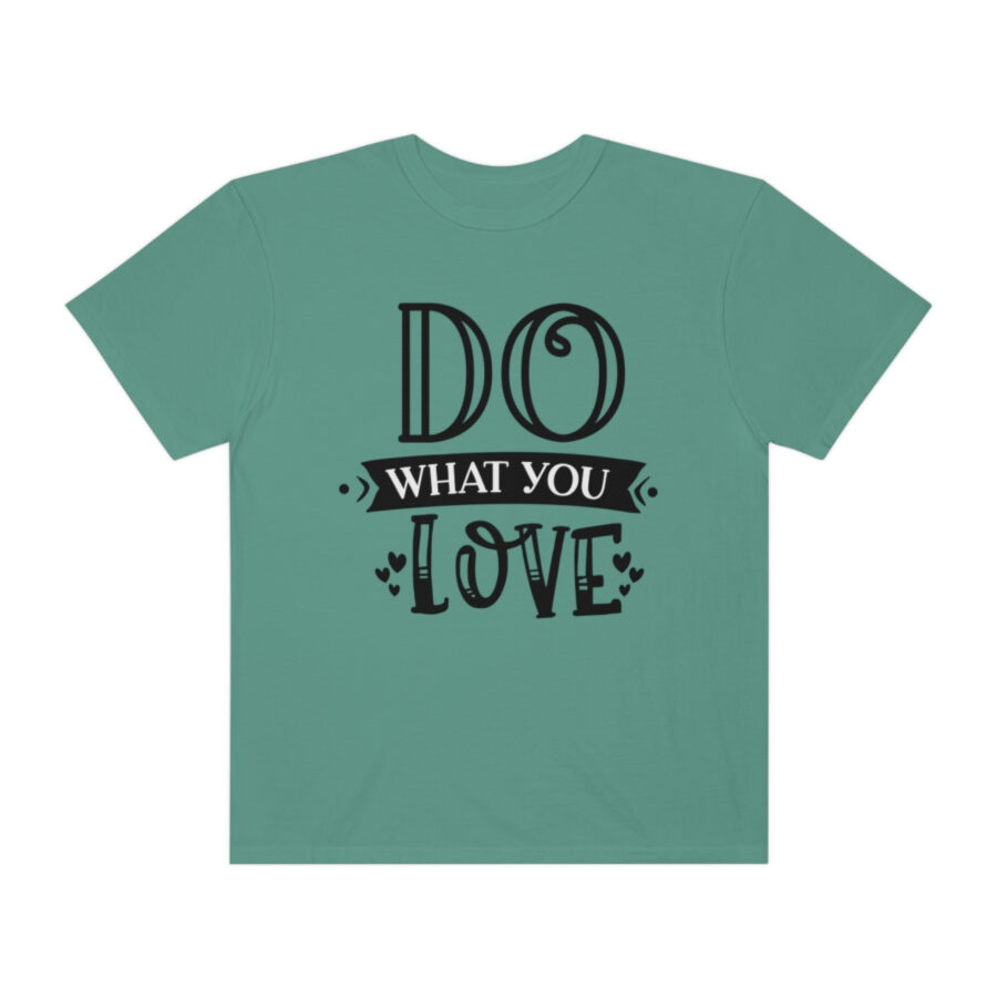 Do What You Love Shirt | Love Shirt | Women's Love Shirt | Love Your Job Shirt | Teacher Shirt | Valentine's Day Shirt - Image 37
