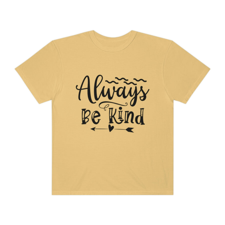 Always Be Kind T-shirt | Always Be Kind Tee | Minimalist Always Be Kind Shirt | Inspirational Tee | Novelty T-Shirt | Be Kind Tee | Gift Shirt - Image 21
