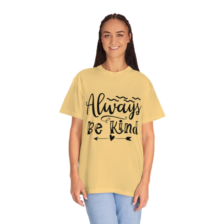 Always Be Kind T-shirt | Always Be Kind Tee | Minimalist Always Be Kind Shirt | Inspirational Tee | Novelty T-Shirt | Be Kind Tee | Gift Shirt - Image 24